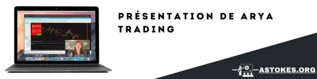 ARYA TRADING AVIS Présentation