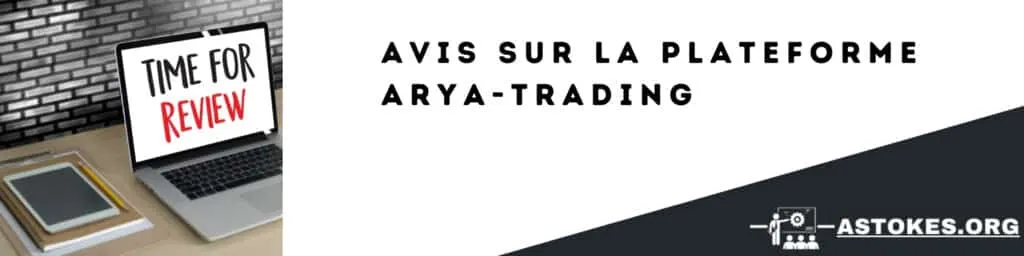Avis sur la plateforme ARYA-trading